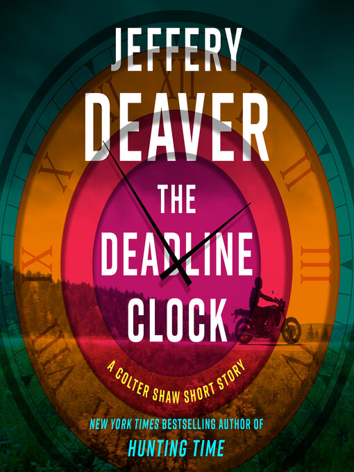 Title details for The Deadline Clock by Jeffery Deaver - Wait list
